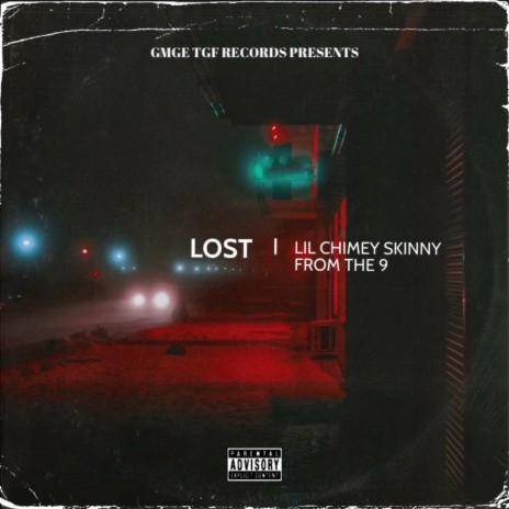 Lost ft. SkinnyFromThe9 | Boomplay Music