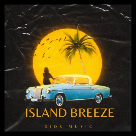 Island Breeze | Boomplay Music