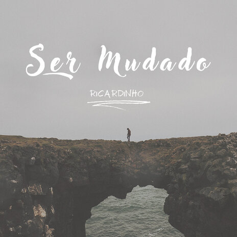 Ser Mudado | Boomplay Music