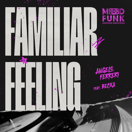 Familiar Feeling (House Dynamic 'Dub' Edit) ft. Becka