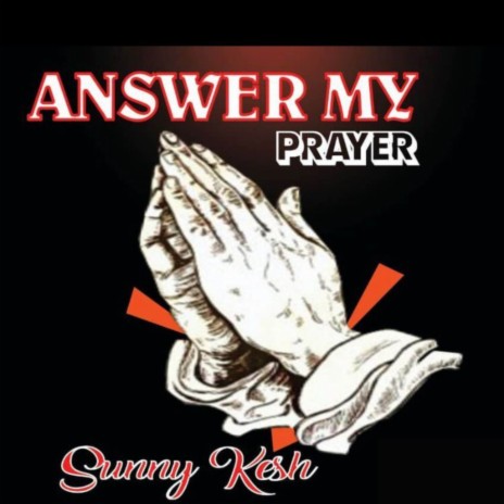 Answer My Prayer | Boomplay Music