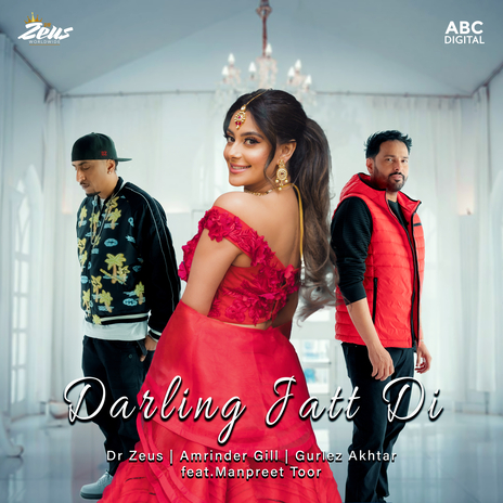 Darling Jatt Di ft. Dr Zeus & Gurlej Akhtar | Boomplay Music