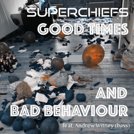 Good Times and Bad Behaviour | Boomplay Music
