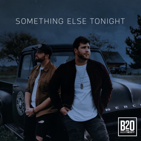 Something Else Tonight | Boomplay Music