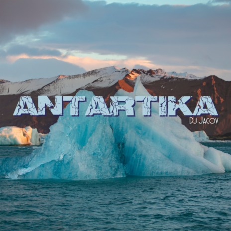 Antartika | Boomplay Music