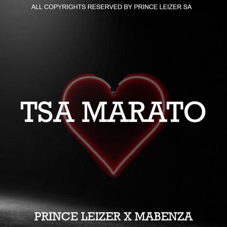 Tsa Marato ft. Mabenza | Boomplay Music