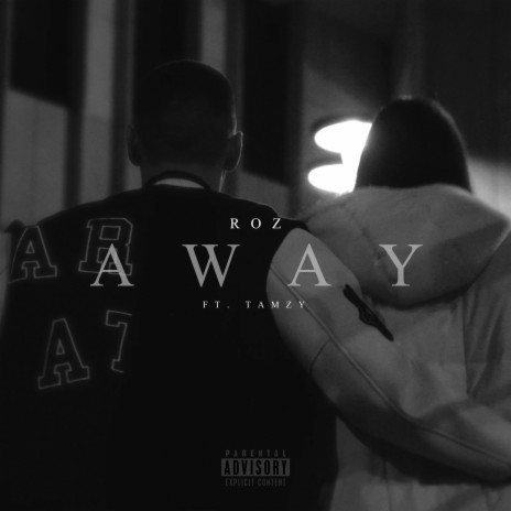 Away ft. T.A.M.Z.Y. | Boomplay Music