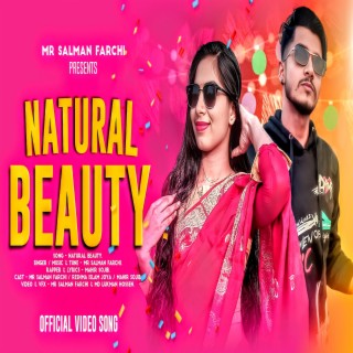 Natural Beauty Song