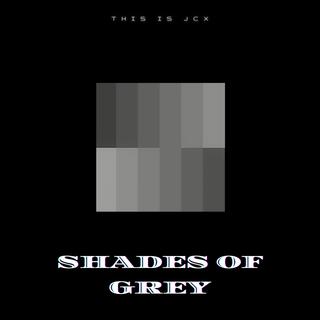 Shades Of Grey