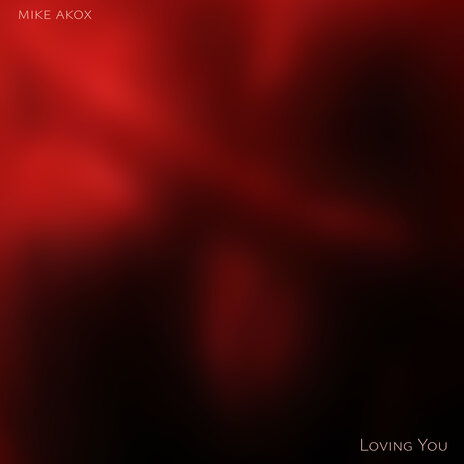 Loving You | Boomplay Music