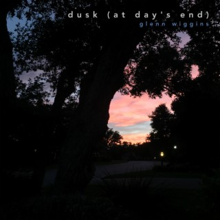 Dusk (At Day's End)