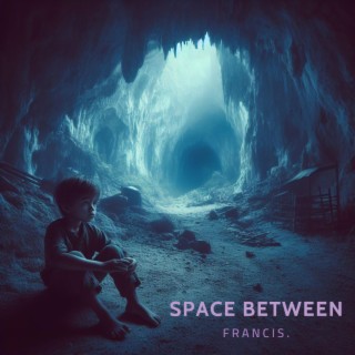 Space Between lyrics | Boomplay Music
