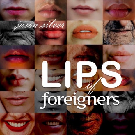 Lips of Foreigners (1 Cor. 14:20-25) | Boomplay Music