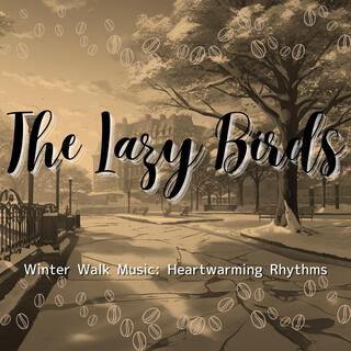 Winter Walk Music: Heartwarming Rhythms