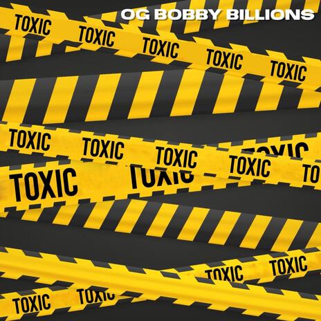 Toxic | Boomplay Music