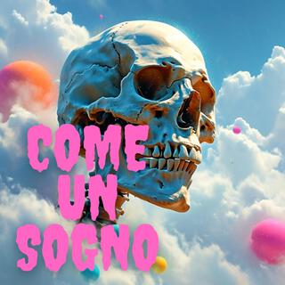 COME UN SOGNO