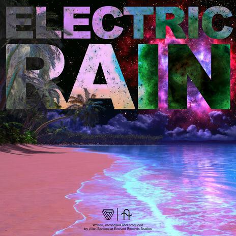 Electric Rain | Boomplay Music