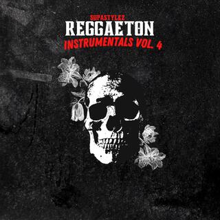 Reggaeton Instrumentals, Vol. 4