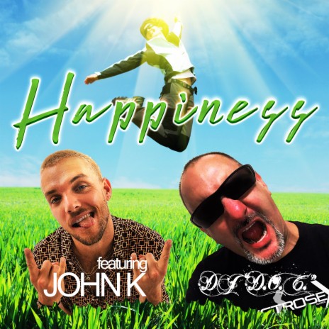 Happiness ft. John K