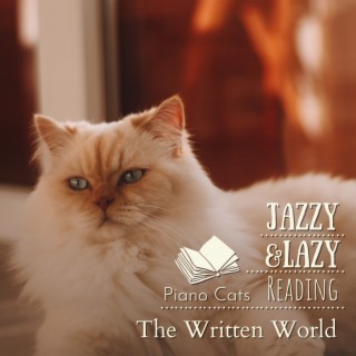 Jazzy & Lazy Reading - The Written World