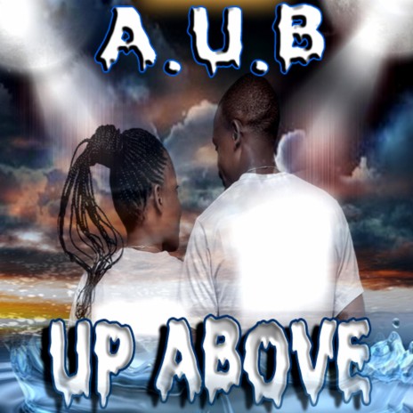 Up above | Boomplay Music