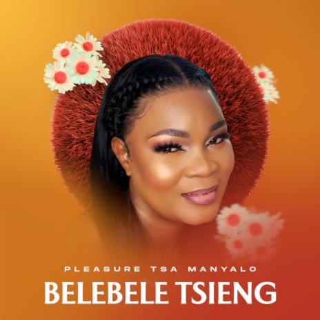 Belebele Tsieng | Boomplay Music