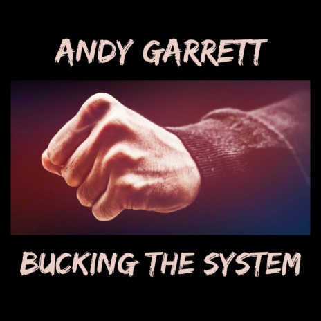 Bucking the System (Studio Outtake) | Boomplay Music