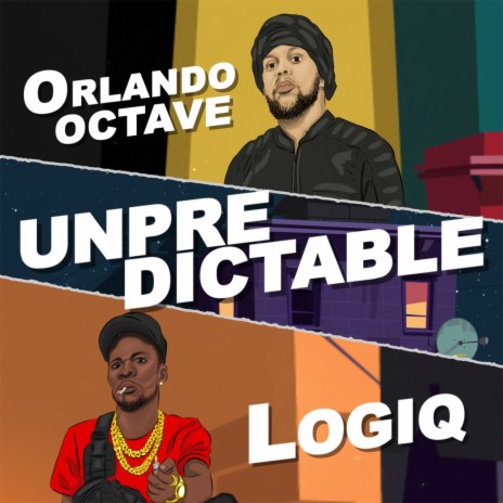 Unpredictable ft. Logiq | Boomplay Music