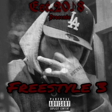 Freestyle 3 | Boomplay Music