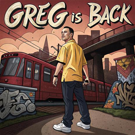 Greg is back | Boomplay Music