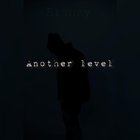 Another level | Boomplay Music