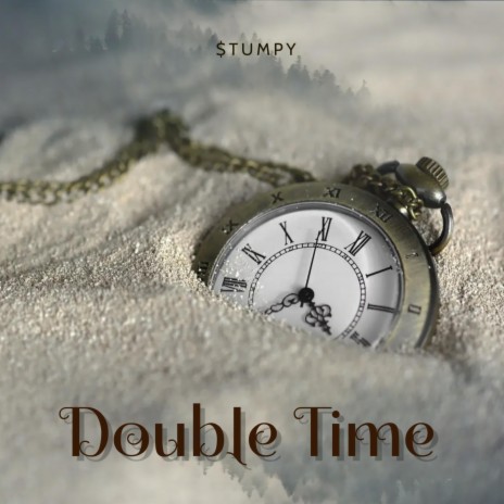 Double Time | Boomplay Music