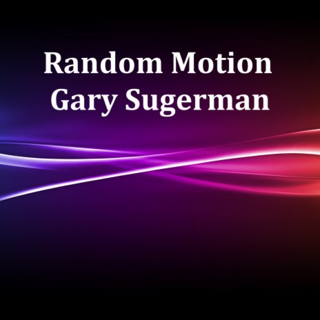 Random Motion | Boomplay Music
