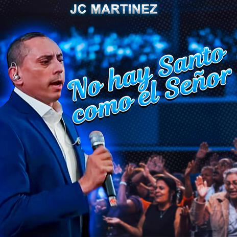 No hay Santo como el Señor