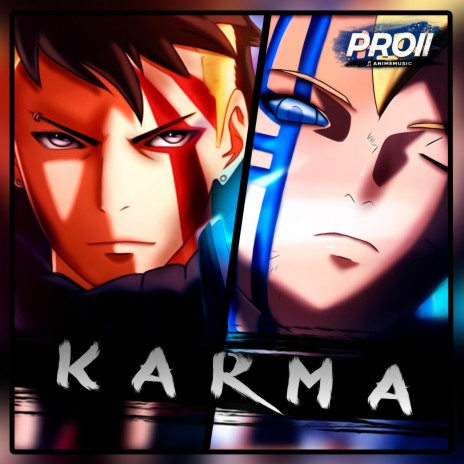 Karma Rap. Boruto y Kawaki (Boruto: Naruto Next Generations)