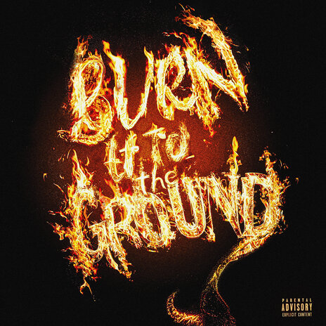 Burn It To The Ground | Boomplay Music