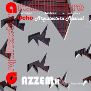 Ocho, Arquitectura Musical