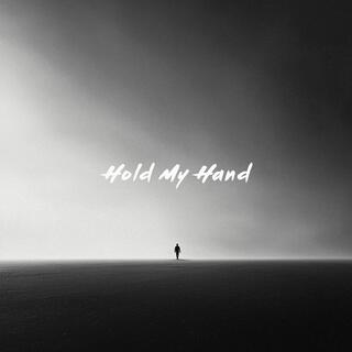 Hold My Hand