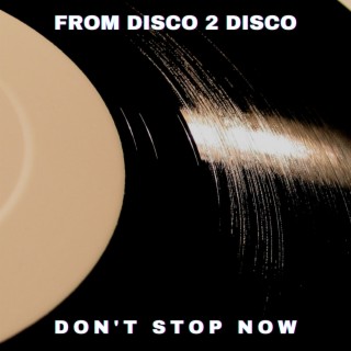 From Disco 2 Disco