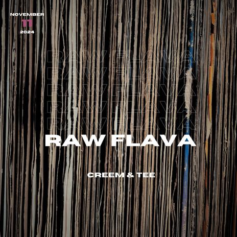 Raw Flava ft. Dj Tee | Boomplay Music