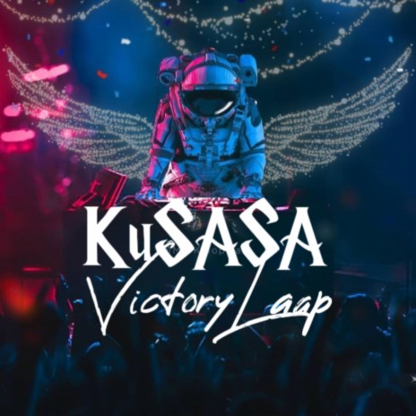 KuSASA(Victory Laap)