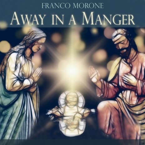 Away in a Manger | Boomplay Music