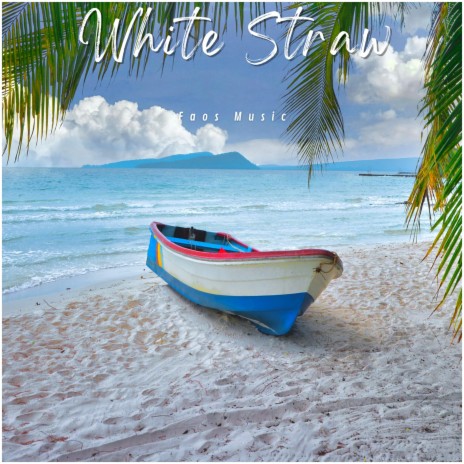 White Straw | Boomplay Music