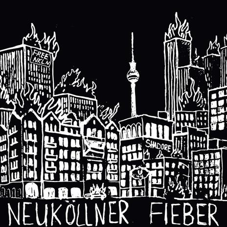 Neuköllner Fieber ft. Ykil | Boomplay Music