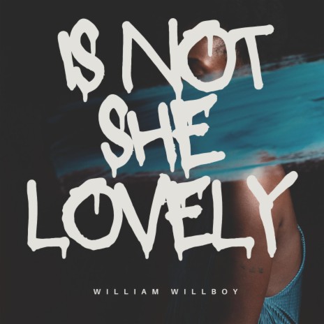 Is Not She Lovely | Boomplay Music