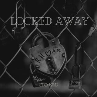 Locked Away