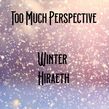 Winter Hiraeth | Boomplay Music