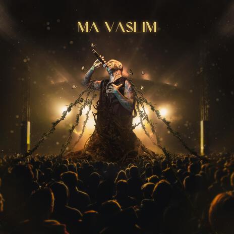 Ma Vaslim | Boomplay Music