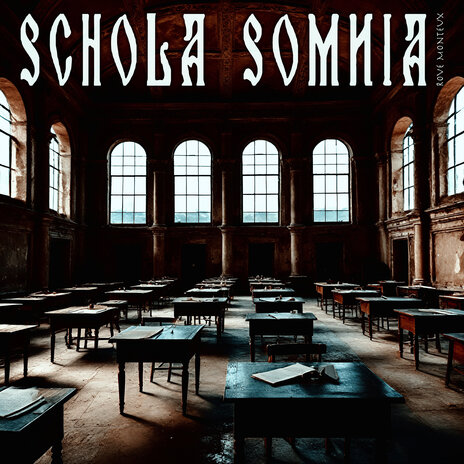 Schola Somnia | Boomplay Music