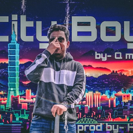 City Boy | Boomplay Music